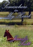 Somewhere In My Heart (Tennessee Love: The Collection, #2) (eBook, ePUB)