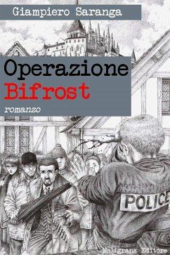 Operazione Bifrost (eBook, ePUB) - Saranga, Giampiero