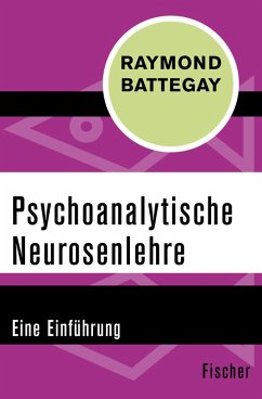 Psychoanalytische Neurosenlehre (eBook, ePUB) - Battegay, Raymond