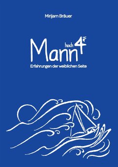 Mann hoch Vier (eBook, ePUB) - Bräuer, Mirijam