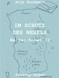 Im Schutz des Nebels / Welten-Nebel Bd.2 (eBook, ePUB) - Buchmann, Anja