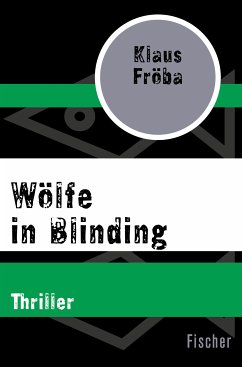 Wölfe in Blinding (eBook, ePUB) - Fröba, Klaus