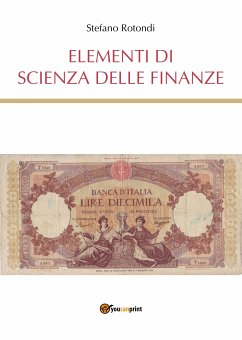 Elementi di Scienza delle Finanze (eBook, PDF) - Rotondi, Stefano