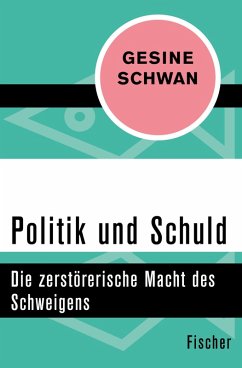 Politik und Schuld (eBook, ePUB) - Schwan, Gesine