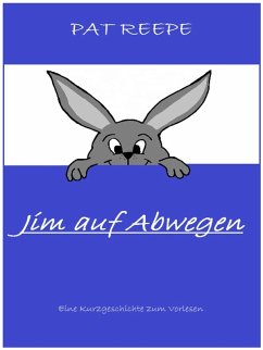 Jim auf Abwegen (eBook, ePUB) - Reepe, Pat