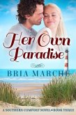 Her Own Paradise (Southern Comfort, #3) (eBook, ePUB)