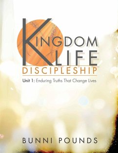 Kingdom Life Discipleship Unit 1 - Pounds, Bunni