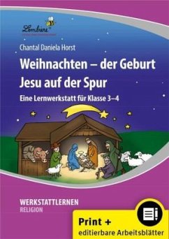 Weihnachten - der Geburt Jesu auf der Spur - Horst, Chantal Daniela