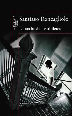 La noche de los alfileres - Roncagliolo, Santiago