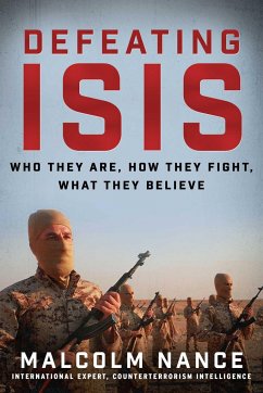 Defeating ISIS - Nance, Malcolm