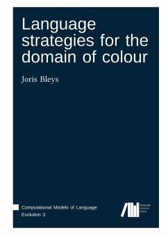 Language strategies for the domain of colour - Bleys, Joris