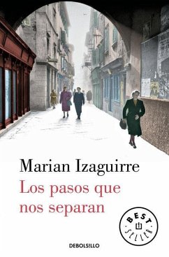 Los pasos que nos separan - Izaguirre, Marian