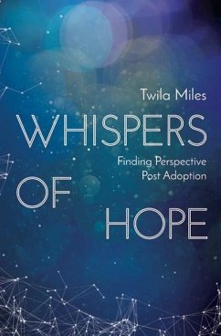 Whispers of Hope - Miles, Twila