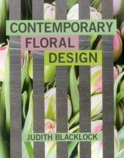 Contemporary Floral Design - Blacklock, Judith