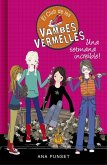 El club de les vambes vermelles 5. Una setmana increïble