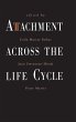 Attachment Across the Life Cycle - Bild 1