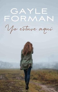 Yo Estuve Aqui - Forman, Gayle