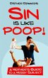 Sin Is Like Poop! - Bild 1