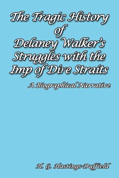 The Tragic History of Delaney Walker's Struggles with the Imp of Dire Straits