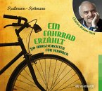 Ein Fahrrad erzählt (1 Audio-CD)