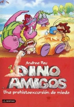 Dino Amigos: Una Prehistoexcursion de Miedo - Pau, Andrea