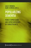 Popularizing Dementia (eBook, PDF)