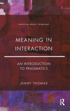 Meaning in Interaction - Thomas, Jenny a