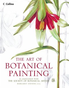 The Art of Botanical Painting - Stevens, Margaret