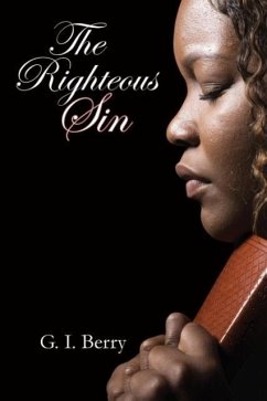 The Righteous Sin - Berry, G. I.