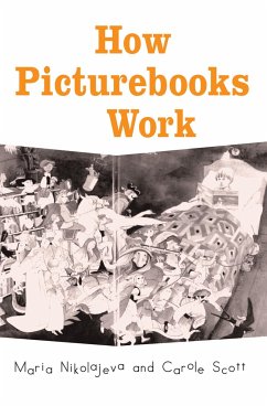 How Picturebooks Work - Nikolajeva, Maria; Scott, Carole