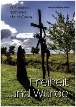 Freiheit und Würde