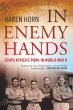 In Enemy Hands (South Africa's POWs in... - Bild 1