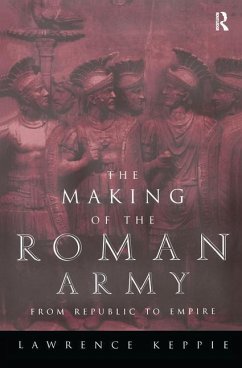 The Making of the Roman Army - Keppie, Lawrence
