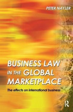 Business Law in the Global Marketplace - Nayler, Peter