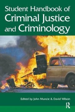 Student Handbook of Criminal Justice and Criminology - Muncie, John; Wilson, David