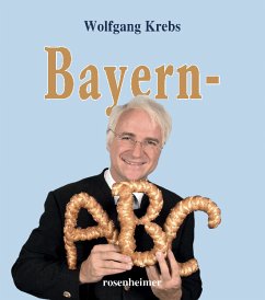 Bayern-ABC - Krebs, Wolfgang