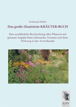 Das große illustrierte KRÄUTER-BUCH - Müller, Ferdinand