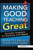 Making Good Teaching Great