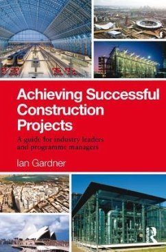 Achieving Successful Construction Projects - Gardner, Ian