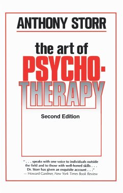 The Art of Psychotherapy - Storr, Anthony