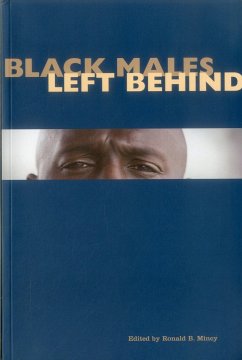 Black Males Left Behind - Mincy, Ronald B