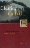 Clearing the Way: Deconcentrating the Poor in Urban America