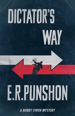 Dictator's Way - Punshon, E. R.