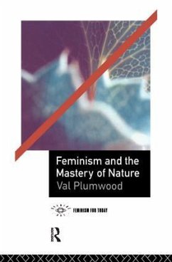 Feminism and the Mastery of Nature - Plumwood, Val