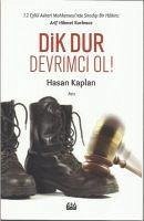Dik Dur Devrimci Ol - Kaplan, Hasan