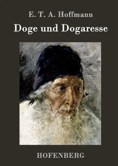 Doge und Dogaresse - Hoffmann, E. T. A.