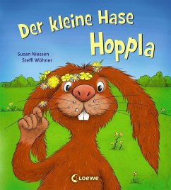 Der kleine Hase Hoppla - Niessen, Susan