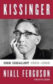 Der Idealist, 1923-1968 / Kissinger 1