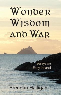 Wonder Wisdom and War - Halligan, Brendan Wonder Wisdom and War - Halligan, Brendan