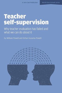 Teacher Self-Supervision - Powell, William; Kasuma-Powell, Ochan